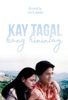 Película: Kay Tagal Kang Hinintay