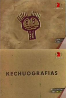 Kechuografías online free