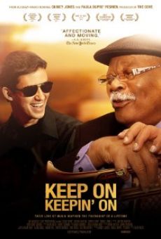 Película: Keep on Keepin' On