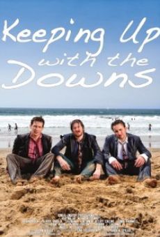 Keeping Up with the Downs en ligne gratuit