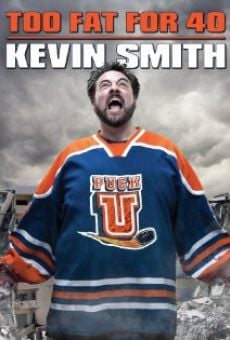 Kevin Smith: Too Fat for 40! (2010)