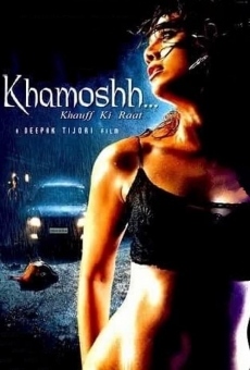 Película: Khamoshh... Khauff Ki Raat