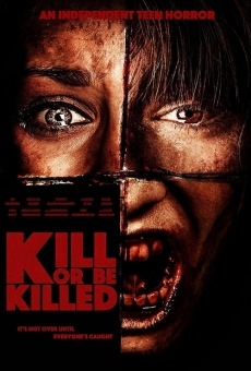 Kill or be Killed online streaming