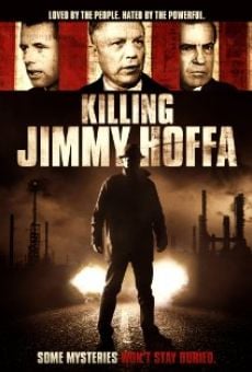 Película: Killing Jimmy Hoffa