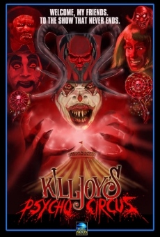 Killjoy's Psycho Circus stream online deutsch