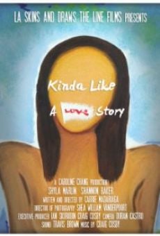 Película: Kinda Like a Love Story