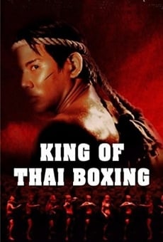 King of Thai Boxing online streaming