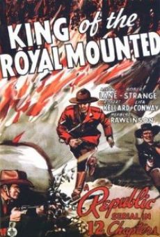 King of the Royal Mounted online free