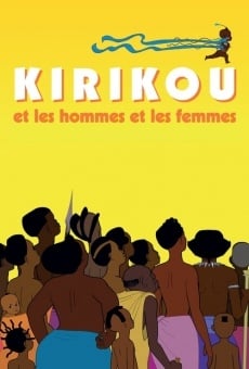 Película: Kirikú y los hombres y las mujeres