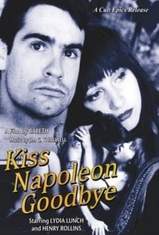 Kiss Napoleon Goodbye online streaming
