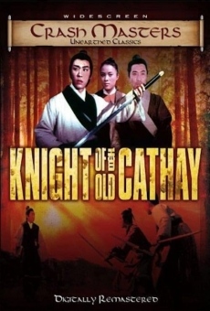 Knights of Old Cathay