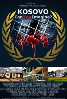 Kosovo: Can You Imagine? online streaming