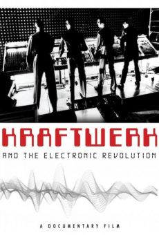 Película: Kraftwerk y la Revolución Electrónica