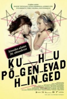 Kuhu põgenevad hinged Online Free