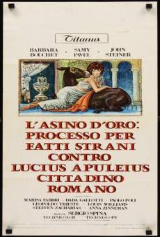 Película: L'asino d'oro: processo per fatti strani contro Lucius Apuleius cittadino romano