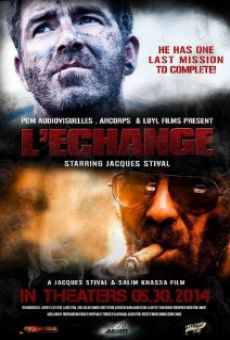 L'echange online streaming