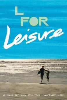 L for Leisure (2014)