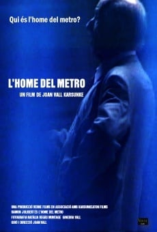 Película: L'Home del metro