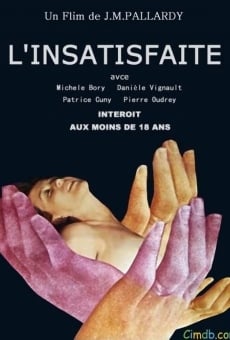L'insatisfaite, película en español