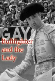 Bullfighter and the Lady on-line gratuito