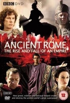 Película: La antigua Roma: Grandeza y caída de un Imperio