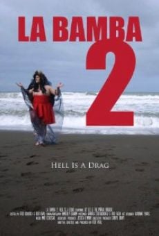 La Bamba 2: Hell Is a Drag stream online deutsch