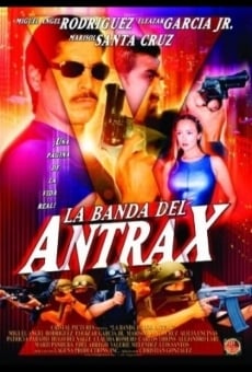 La banda del Antrax online streaming