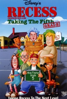 Recess: Taking the Fifth Grade online streaming