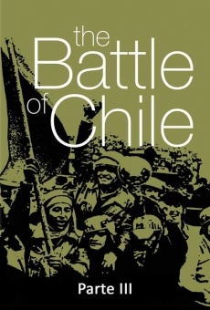 Película: La batalla de Chile: La lucha de un pueblo sin armas - Tercera parte: El poder popular