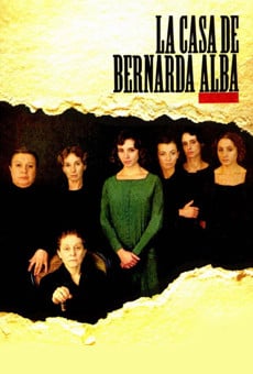 La maison de Bernarda Alba en ligne gratuit
