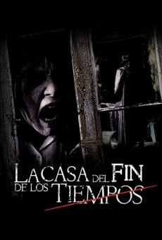 La casa del fin de los tiempos stream online deutsch