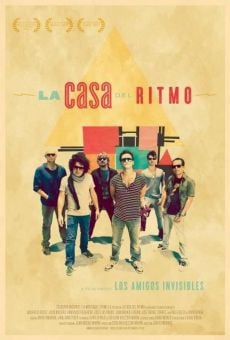 La casa del ritmo: A film about Los Amigos Invisibles (2012)