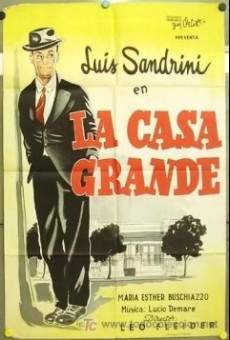 La casa grande Online Free