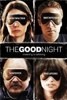 The Good Night online streaming