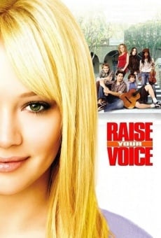 Raise Your Voice, película en español