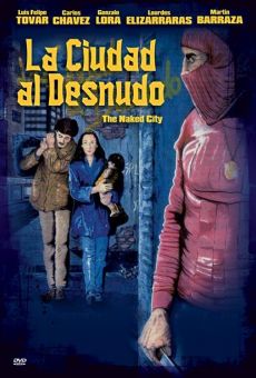 La ciudad al desnudo online streaming