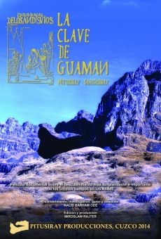 Pitusiray Sawasiray. La clave de Guaman (2014)