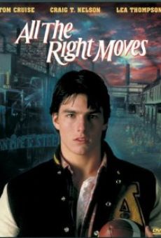 All the Right Moves online free