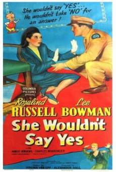 She Wouldn't Say Yes on-line gratuito