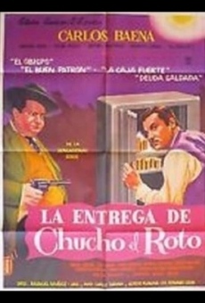 La entrega de Chucho el Roto (1962)