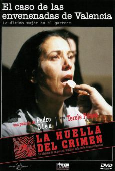 Película: La huella del crimen: Las envenenadas de Valencia