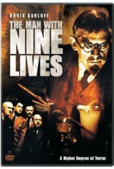 The Man with Nine Lives on-line gratuito