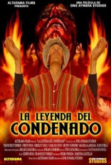 La leyenda del condenado Online Free