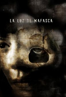 Película: La Luz de Mafasca