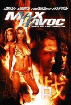 Max Havoc: Curse of the Dragon online streaming