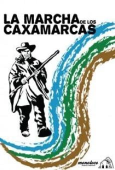 La marcha de los caxamarcas online free