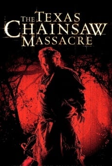 The Texas Chainsaw Massacre on-line gratuito