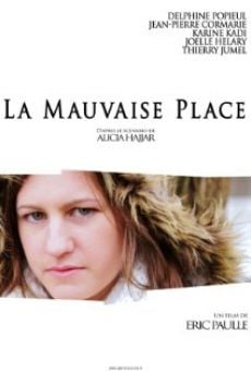 La Mauvaise Place (2014)