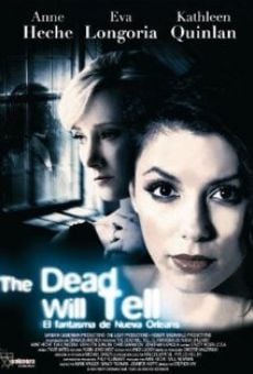 The Dead Will Tell on-line gratuito