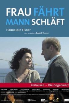 Frau fährt, Mann schläft - Zeitreisen: Die Gegenwart (2004)
